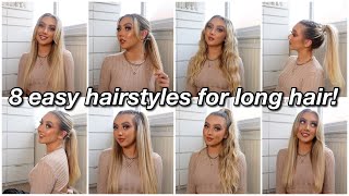 8 Of My Go To EASY Hairstyles For LONG HAIR + hair extensions