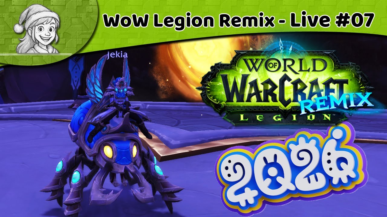 😈 WoW [FR] - Live #07 - Legion Remix : on farm pour du housing ! 🎊 BONNE ANNÉE 2026 🎊