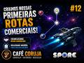 Criamos Nossas Primeiras Rotas Comerciais | Spore #12