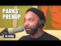 Parks' Prenup Was A Source of Contention | The Joe Budden Podcast