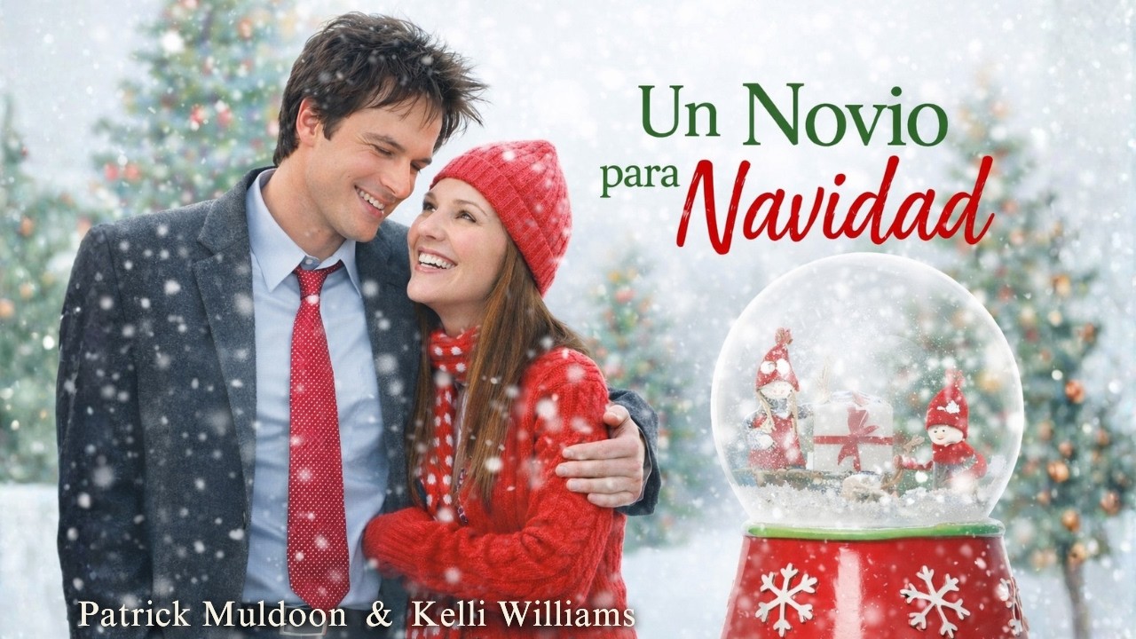 Un Novio para Navidad PELÍCULA COMPLETA | Películas Navideñas | Kelli Williams | Pelis de Estrella