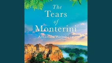 Chapter 8.10 & Chapter 9.1 - The Tears of Monterini