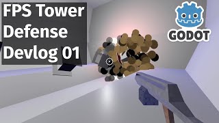 FPS Tower Defense game using Godot : Devlog 01