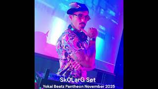 Download Lagu Sk0LarG Set - Yokai Beatz Pantheon November 2025 MP3