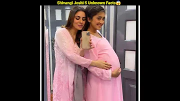 Shivangi Joshi 5 Unknown Facts जो कोई नहीं जानता | Yrkkh