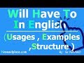 Will have to in english grammar  usages  structure examples