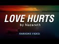 Love Hurts by Nazareth | Karaoke Video