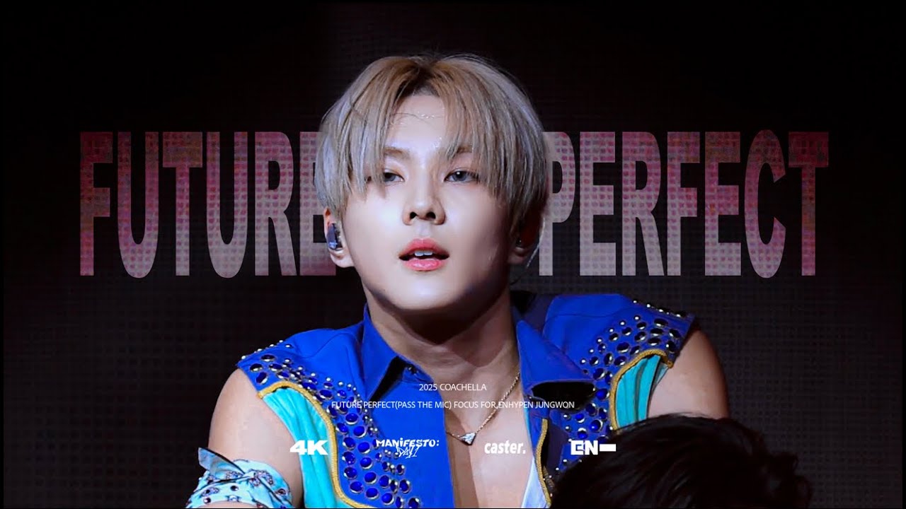 [4K] 2025 COACHELLA WEEK1 ENHYPEN JUNGWON 'Future Perfect(Pass the Mic)' FOCUS 엔하이픈 정원 직캠
