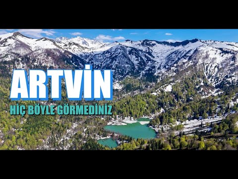 ARTVİN | HİÇ BÖYLE GÖRMEDİNİZ | ARTVİN TANITIM | ARTVİN BELGESELİ | ARTVİN GEZİLECEK YERLER