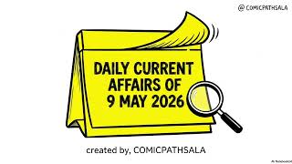 May 9, 2026 Current Affairs Explainer | IBCA Summit, Turkiye's Hypersonic ICBM & AI Healthcare!