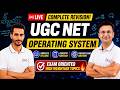 UGC NET - Operating System Revision Class | UGC NET 2026 | LIVE on KnowledgeGate | ⏰ 8:00 PM
