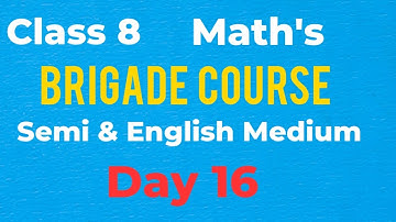 std 8 maths day 16 setu abhyas 2022 | सेतू अभ्यासक्रम आठवी गणित दिवस 16 | semi & English medium
