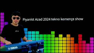 2024 Bomba Tekno Kemençe Tulum #halay Piyanist Azad Tekin Müzik Resimi