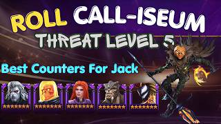 Best Counters For Jack | ROLL CALL-ISEUM | Side Quest Mcoc
