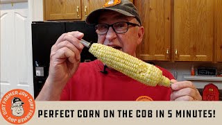 Perfect Corn on the Cob in 5 Minutes!