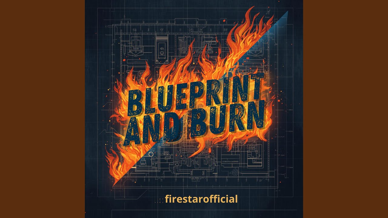 Blueprint And Burn