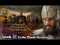 Establishment alp arslan season 1 episode 57 in urdu  urdu review  dera production 20