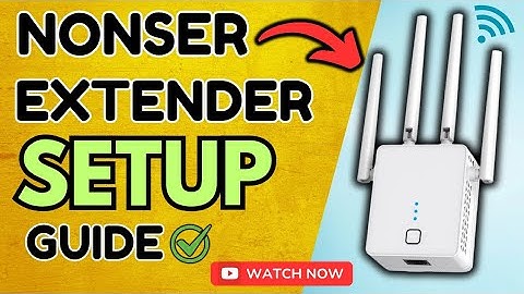 NONSER WIFI EXTENDER SETUP GUIDE | WPS & BROWSER SETUP EXPLAINED