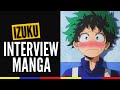 Izuku  interview manga  bakugo tu likes  ochako a match 