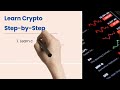 Learn Crypto Trading Course | Step-by-Step Crypto Learning for Beginners
