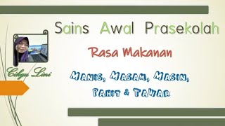 Sains Awal Prasekolah Rasa Makanan Youtube