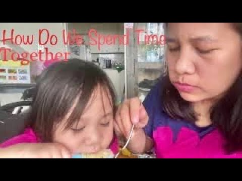 Video: How To Spend Time Together