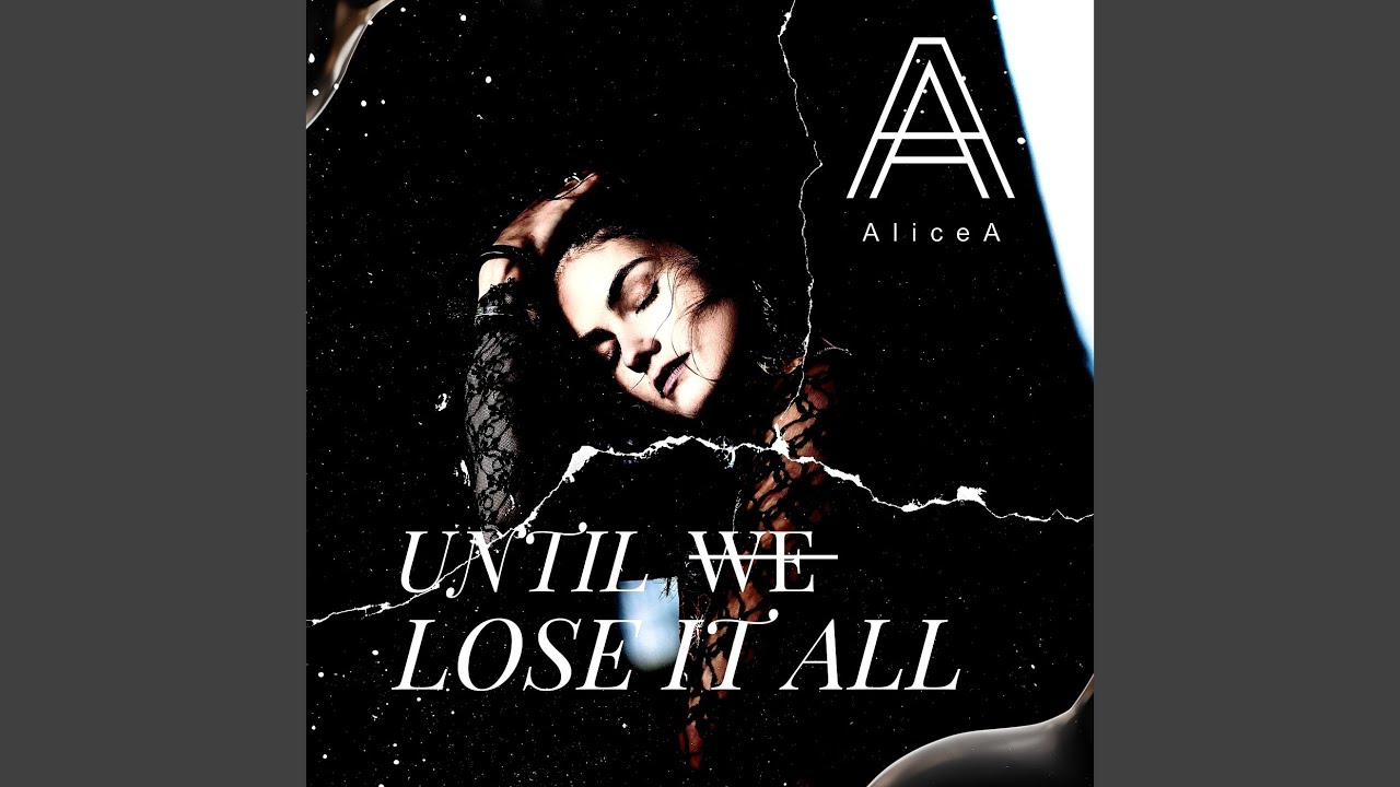 Until We Lose It All