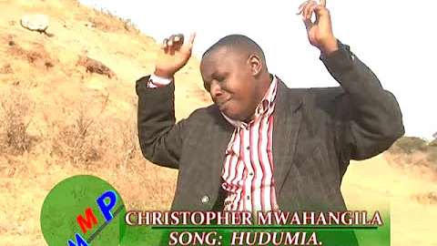 Hudumia | Christopher Mwahangila | Official Video