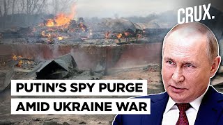 Why Putin Replaced Russia's Spy Agency FSB With This Notorious Ukraine-Born Officer For War Intel