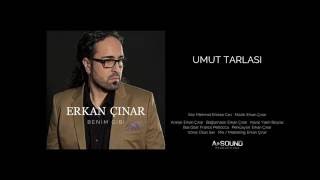 ERKAN CINAR - UMUT TARLASI