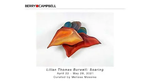 BERRY | CAMPBELL GALLERY - Lilian Thomas Burwell