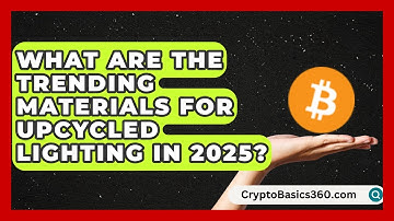 What Are the Trending Materials for Upcycled Lighting in 2025? | The Upcycle Lab