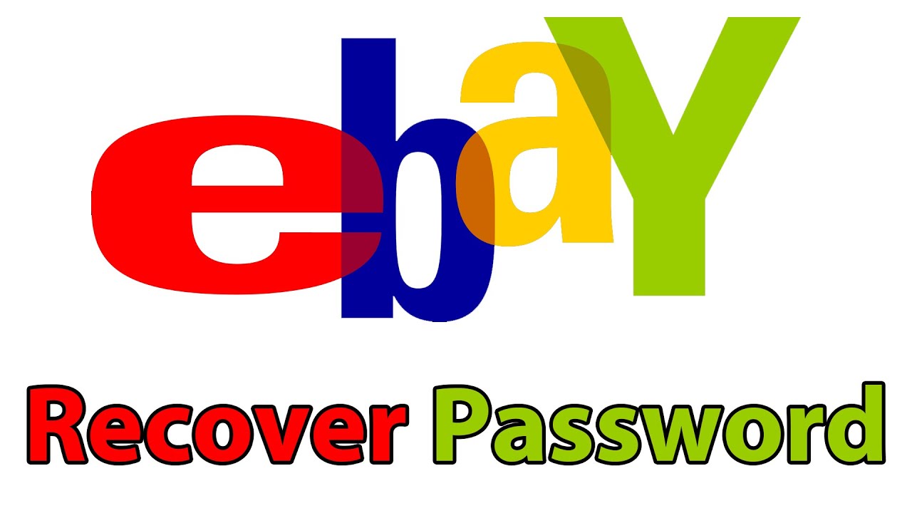 RECOVER EBAY PASSWORD HELP 2021 Reset eBay Account Password If