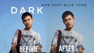 แต่งลงแต่งรูปEP:2 | แต่งรูปโทนดาร์กกับท้องฟ้า dark and soft blue. | Lightroom screenshot 4