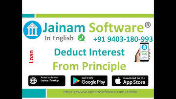 Deduct Interest from Principal in Jainam Software | Smart Loan Management for NBFCs