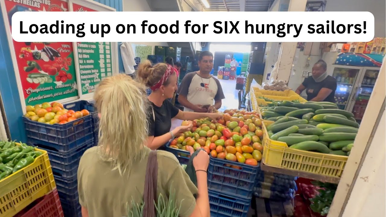 Loading Up On Food For 6 Hungry Sailors! | Sailing with Six | S3 E1