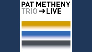 Miniatura del video "Pat Metheny - Bright Size Life (Live)"