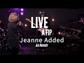 Capture de la vidéo Live À Fip : Jeanne Added "Au Revoir"