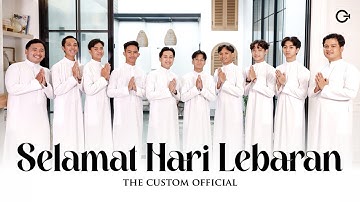 THE CUSTOM OFFICIAL - SELAMAT HARI LEBARAN ( OFFICIAL MUSIK VIDEO )