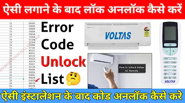 How to unlock Voltas split ac, Voltas split Ac unlock, Voltas ac locked, voltas split ac error code