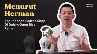 Why Can a Coffee Shop in an Alley Become a Famous Place? You Need to Know!