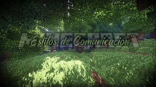 Esto fue un trabajo para la Universidad |  &quot;Estilos de Comunicación&quot; - Minecraft Corto