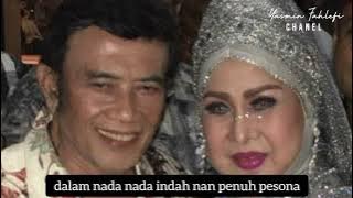 CINTA DALAM KHAYALAN ( LIRIK ) - H. RHOMA IRAMA & ELVY SUKAESIH