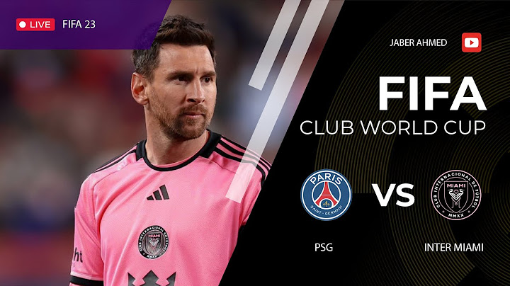 LIVE: Inter Miami vs PSG | FIFA CLUB WORLD CUP | JABER AHMED | FIFA 23