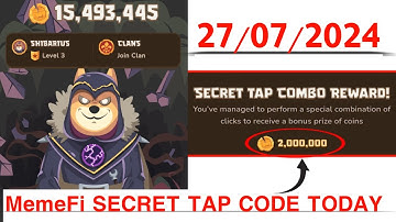 Memefi Secret Reward Combo Today /27/07/2024| Memefi 2,000,000 Coins Code