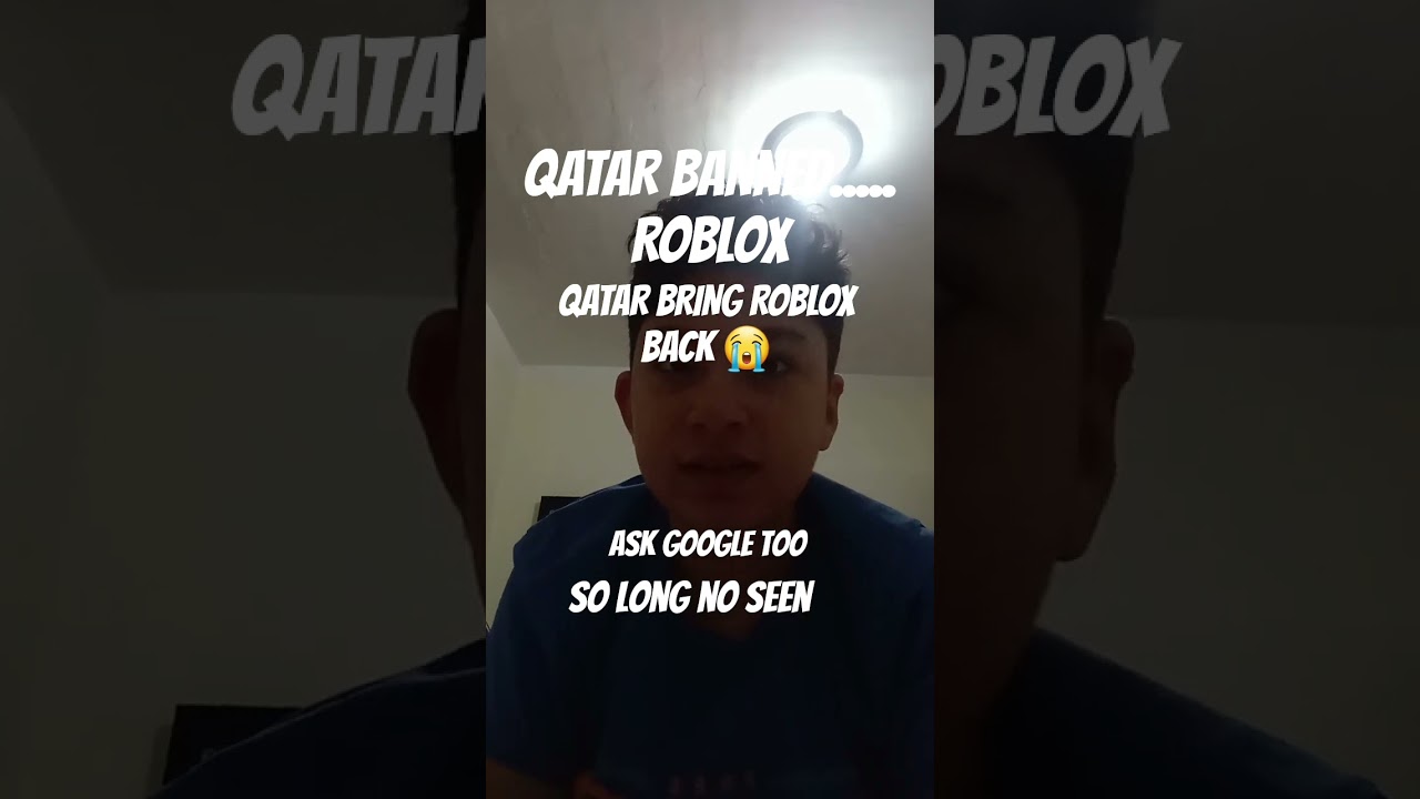 QATAR Banned Roblox BRING ROBLOX BACK YouTube 