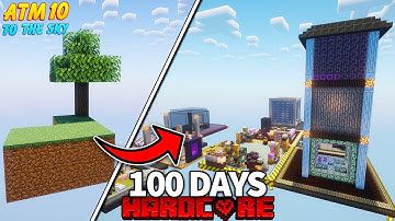 I Survived 100 Days IN ALL THE MODS 10 TO THE SKY in HARDCORE MINECRAFT