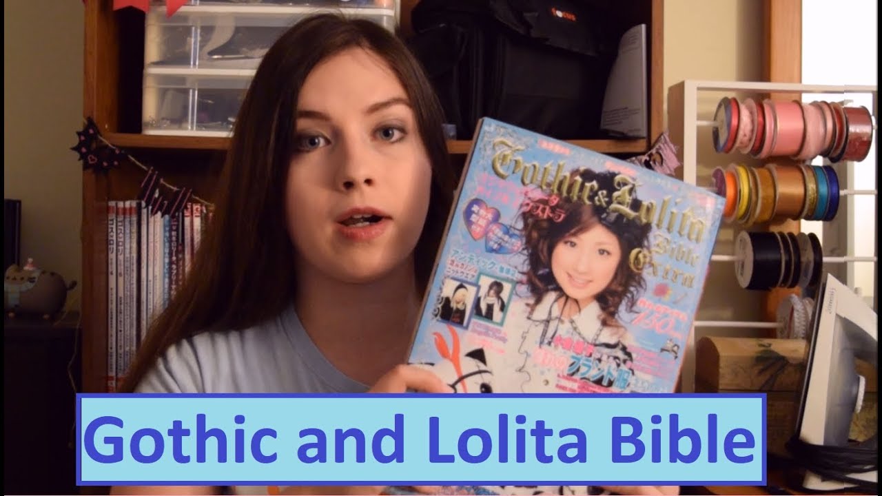 What Is The Gothic and Lolita Bible? [Japanese Magazine Series