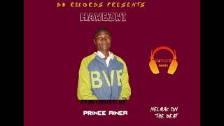 Prince Ainea-Hawezwi Official Audio