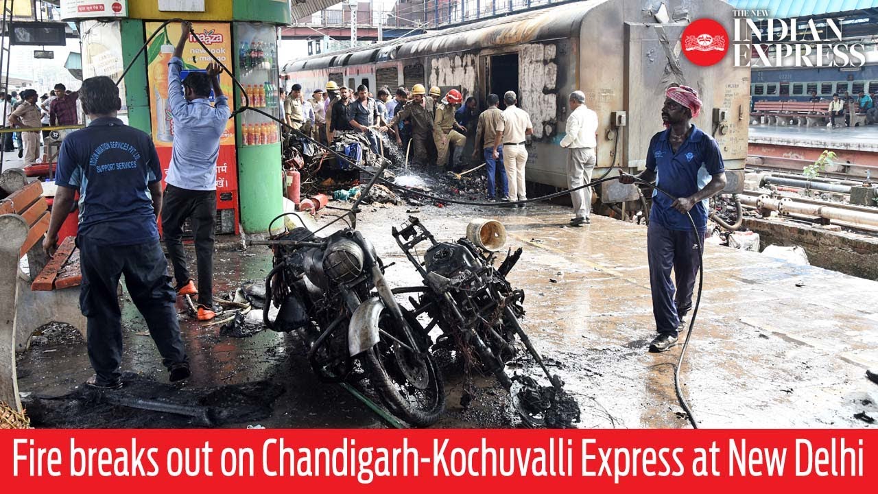 Fire breaks out on Chandigarh-Kochuvalli Express at New Delhi railway station